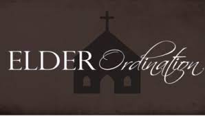 Elder Installation and Ordination