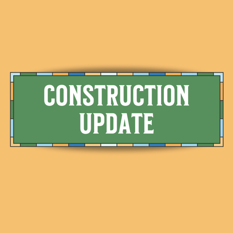 Construction Update – February 2025